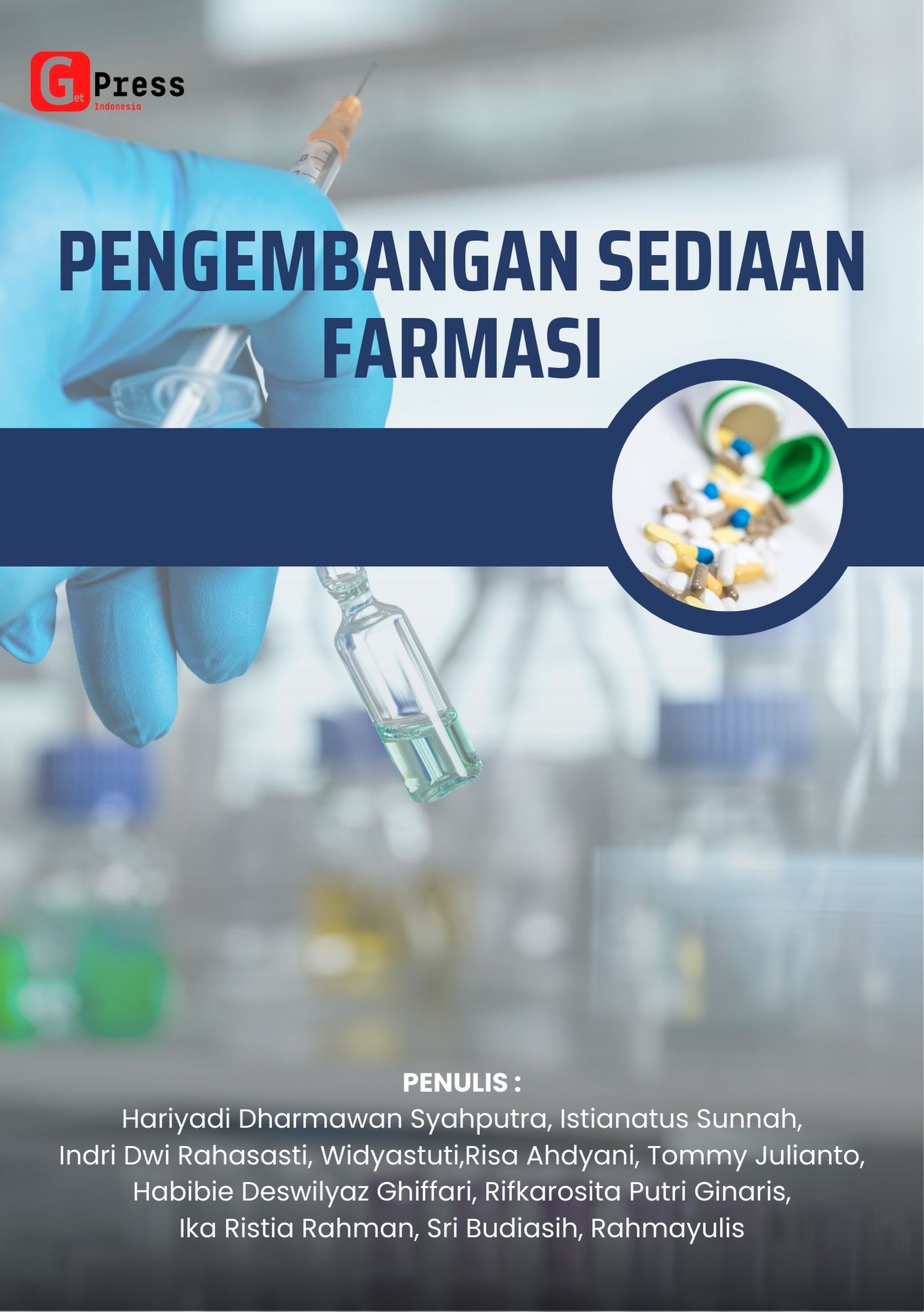 PENGEMBANGAN SEDIAAN  FARMASI